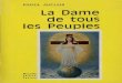 La Dame-de-Tous-Les-Peuples-cinquante-six-visions-et-messages-Amsterdam-1945-1959-Raoul-Auclair-Paris-1967