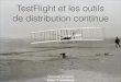 Test flight et les outils de distribution continue par simone civetta de xebia