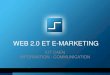 Web 2.0 : les nouveaux outils du e-marketing