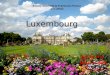 Luxembourg travail de groupe catarina et jessica