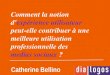 Catherine Bellino - L'expérience utilisateur