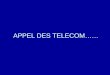 Appel Des Telecom