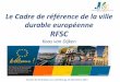 La cadre de référence de la ville durable européenne_RFSC_Luxembourg