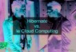 Hibernate vs le_cloud_computing