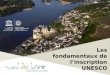 Val de Loire patrimoine mondial : les fondamentaux de l'inscription UNESCO
