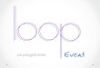 Loop Event Programme
