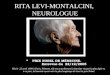 Rita Levi Montalcini - Neuroscientist