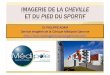 Imagerie Pied Cheville Sportif