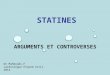Statines 2014  Arguments et controverses - Dr Mahmoudi-