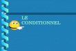 Conditionnel Notes