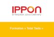 Formation Gratuite Total Tests par les experts Java Ippon