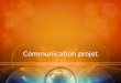 Cm6.09 part3 communication_projet manag