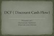 DCF ( Discount Cash Flow)