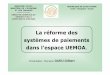 La réforme des systèmes de paiements dans l’espace UEMOA