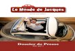 Dossier de Presse Le Monde de Jacques