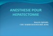 Anesthesie Pour Hepatectomie
