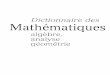 Universalis,  Dictionnaire des Mathematiques (algèbre, analyse, géométrie) 1997