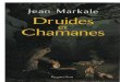 Druides et Chamanes - Markale, Jean.pdf
