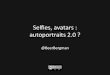 #Selfies et "l'autoportrait 2.0" : le retour de soi dans l'image photographiée