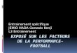 Exposé sur les facteurs de la performance  football(1)