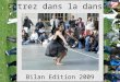 Bilan Entrez Dans La Danse 2009
