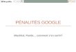 Les penalites de Google : SEO Camp'us 2012
