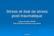 Stress et état de stress post traumatique - UE7A