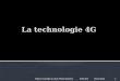 La technologie 4 g2