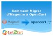 Comment Migrer d’Magento à OpenCart