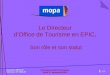 Formation MOPA-CNFPT : Rôle et statut du directeur d'EPIC (1er décembre 2011)