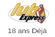 L'histoire et le progrès de Lub Express