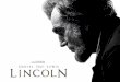 Lincoln - éléments de contexte