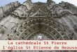 Beauvais, St Pierre et St Etienne