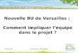 Implication de l'équipe dans le projet de construction de la nouvelle BU des sciences de Versailles