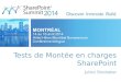 SharePoint Summit 2014 - Tests de montée en charges