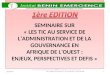 Les communes du Bénin sur Orbite : Communication sur le programme E Gouvernance de l'Institut Bénin Emergence