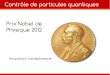 Présentation prix Nobel de physique 2012