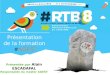 Les 10 commandements des rtb8