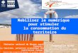 Mobiliser le numérique  pour stimuler  la consommation du territoire - Séminaire National Réseau Rural Francais