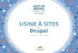 Usines à site avec Drupal - Meetup Drupal Strasbourg