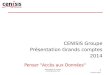 CENISIS Groupe Présentation Client Grands Comptes 2014