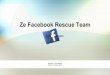 Ze facebook rescue team 2 : les pages