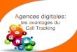 Agences digitales : les avantages du Call Tracking