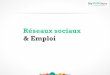 Réseaux sociaux & recherche d'emploi - Ateliers IAE TOULOUSE 19/11/2013