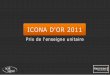 Actif Signal nominée aux Iconas Or 2011