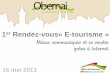 1er Rendez-Vous E-tourisme à Obernai le 16-05-2013