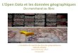 L’Open Data et les données géographiques - Du marchand au libre