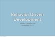 Behavior driven Development