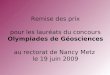 Remise Des Prix Olympiades De GéOsciences 19 Juin 2009