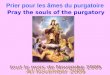 Les âMes Du Purgatoire/Souls of the purgatory